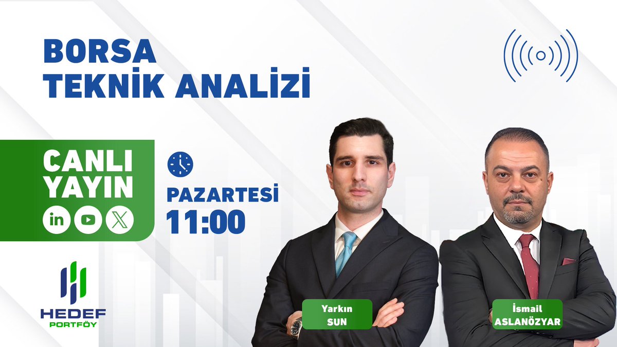 HedefPortfoy's tweet image. 📢 Borsa Teknik Analizi
Bugün saat 11:00'da Hedef Holding Kurumsal İletişim ve Pazarlama Yönetmeni @yarknsun , @Aslanozyar ile canlı yayında haftanın öne çıkan başlıklarını değerlendiriyor.
🔗 Yayın Linki:
▶️ youtube.com/watch?v=kbp9Q3…
#hedefportföy