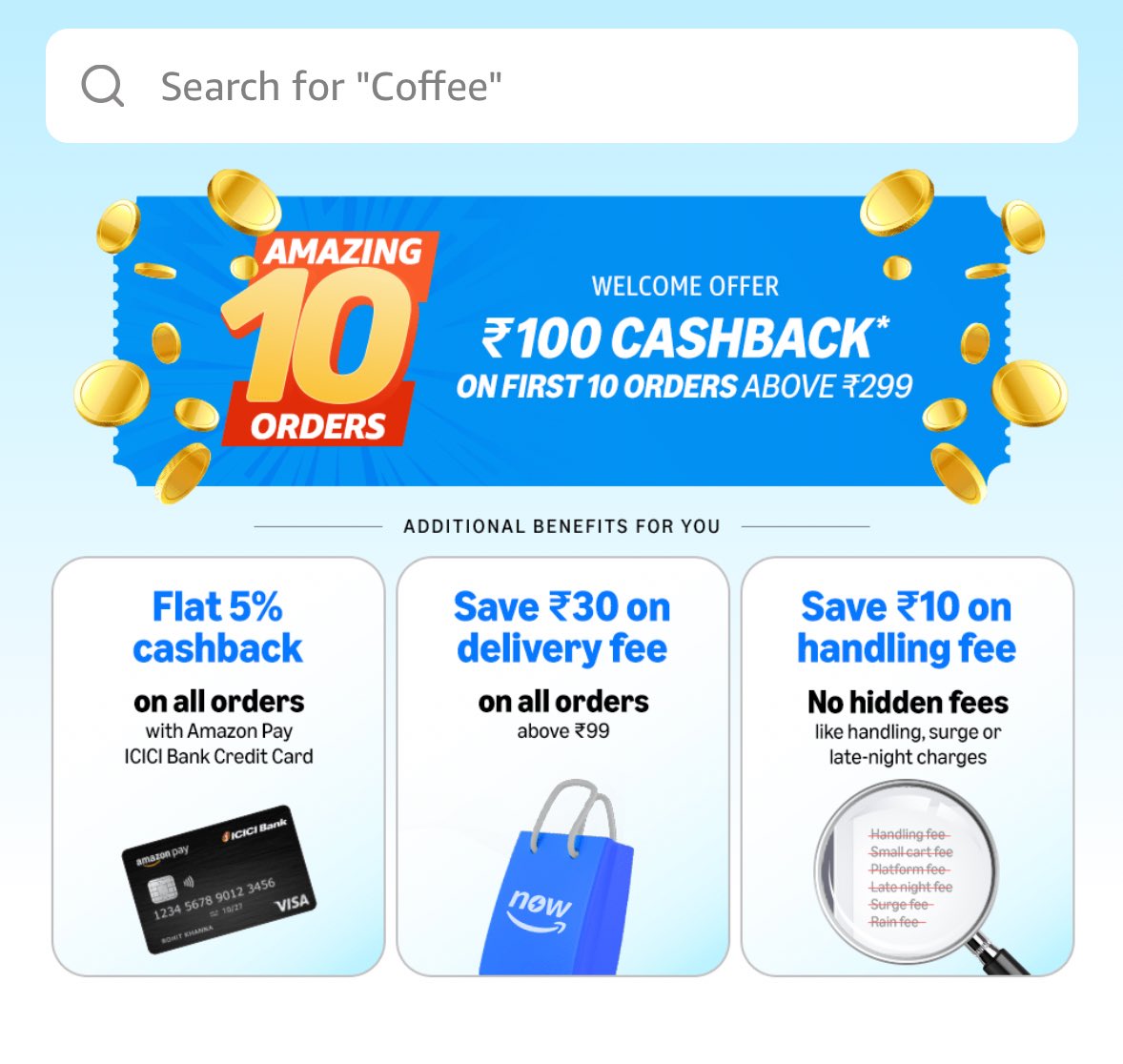 AmazingCreditC's tweet image. 🚨Amazon Now (10-Minute Delivery) Offer

Get ₹100 cashback on a minimum order of ₹299!

👉 Order here: amzn.to/4f9piqB

•Valid for the first 10 orders

•Available in metro cities only