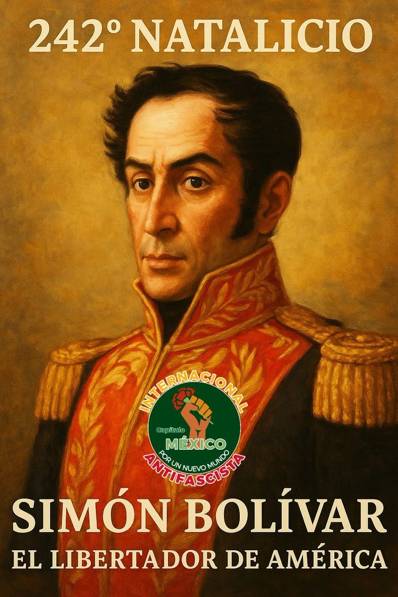 iacapmexico's tweet photo. #SimónBolívar
Simón José Antonio de la Santísima Trinidad Bolívar Ponte y Palacios Blanco (Caracas, 24 de julio de 1783 - Santa Marta, 17 de diciembre de 1830), también conocido como #ElLibertador, 
#Libertador #SimónBolívar #InternacionalAntifascista #CapítuloMéxico https://t.co/YVXZaMBZYF