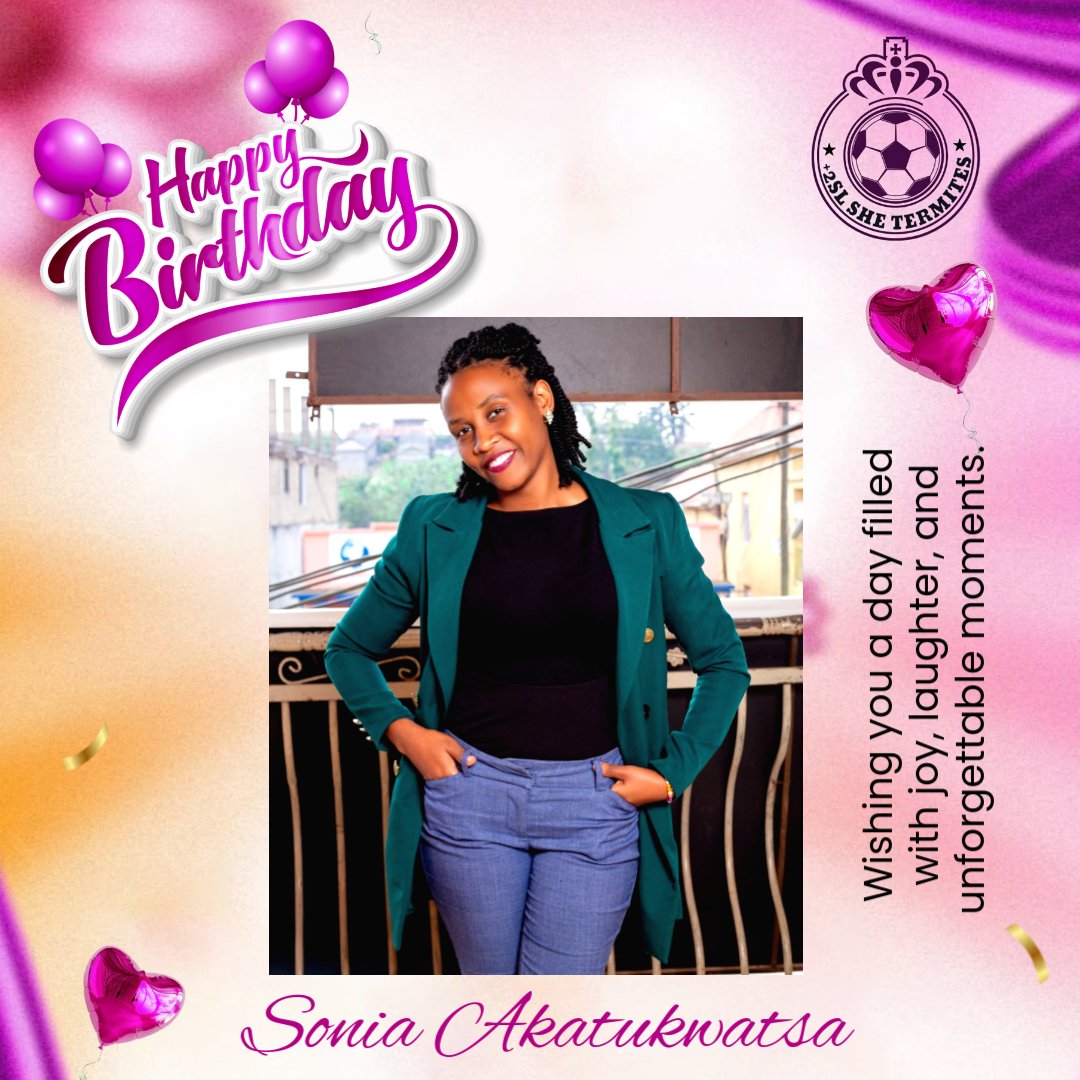 Here’s to another year of victory cheers in honor of our Queen <a href="/quindonsonia/">akatukwatsa sonia</a> . Your spirit and determination will always carry you to new heights of success as you set more goals for the future. Happy birthday wishes from us at <a href="/SheTermites/">She Termites</a> to you🎉😍.
