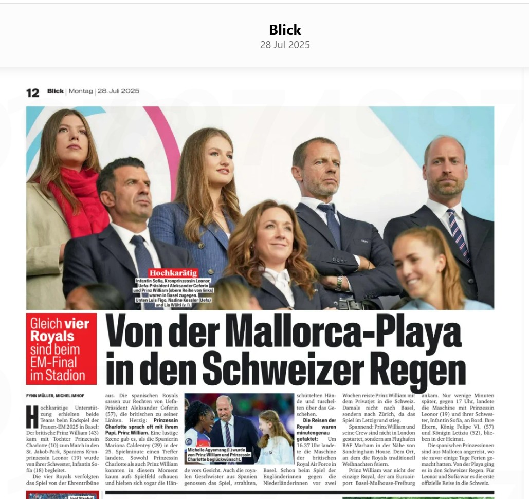IanLloydRoyal's tweet image. Nice photos of #PrinceWilliam and #PrincessCharlotte watching @Lionesses win #Euros2025 in these Swiss and German newspapers
