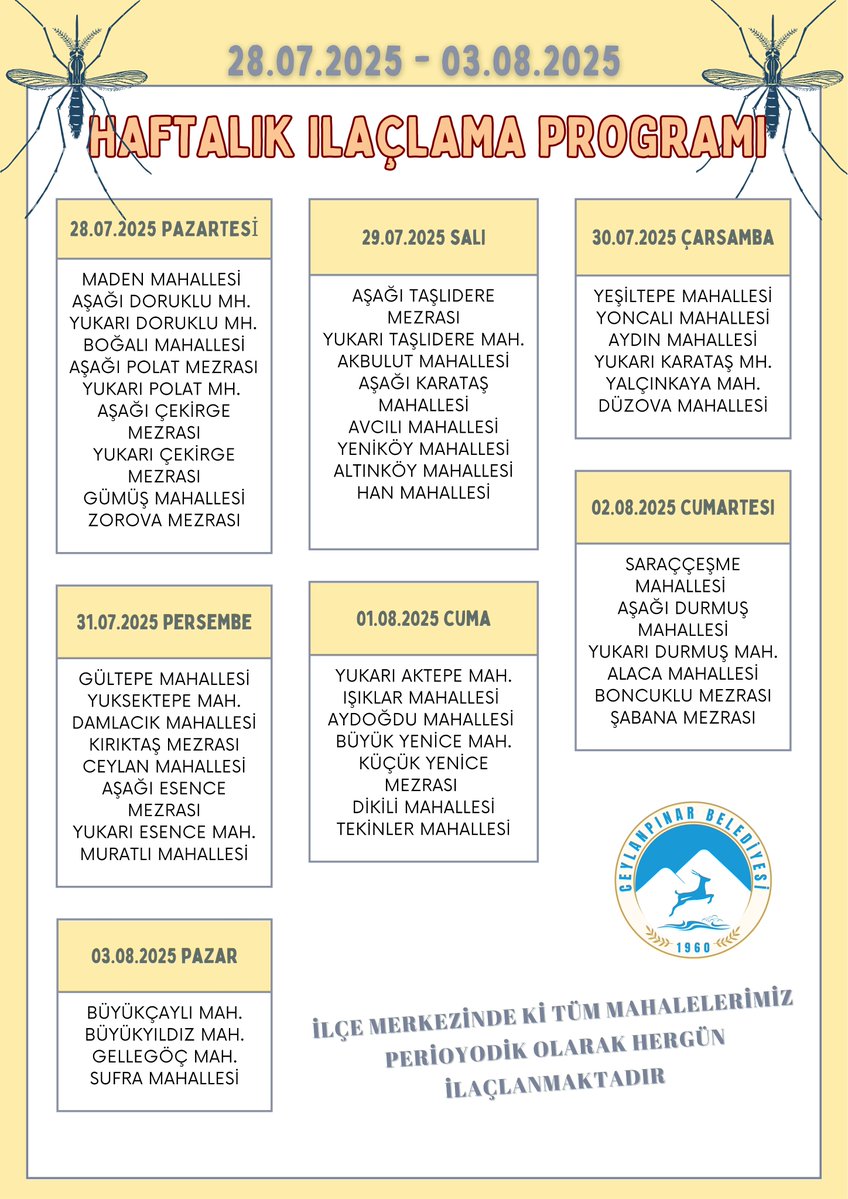 Ceylanpınar Belediyesi 28.07.2025 – 03.08.2025 Tarihleri Arası Haşere ile Mücadele - İlaçlama Programı :