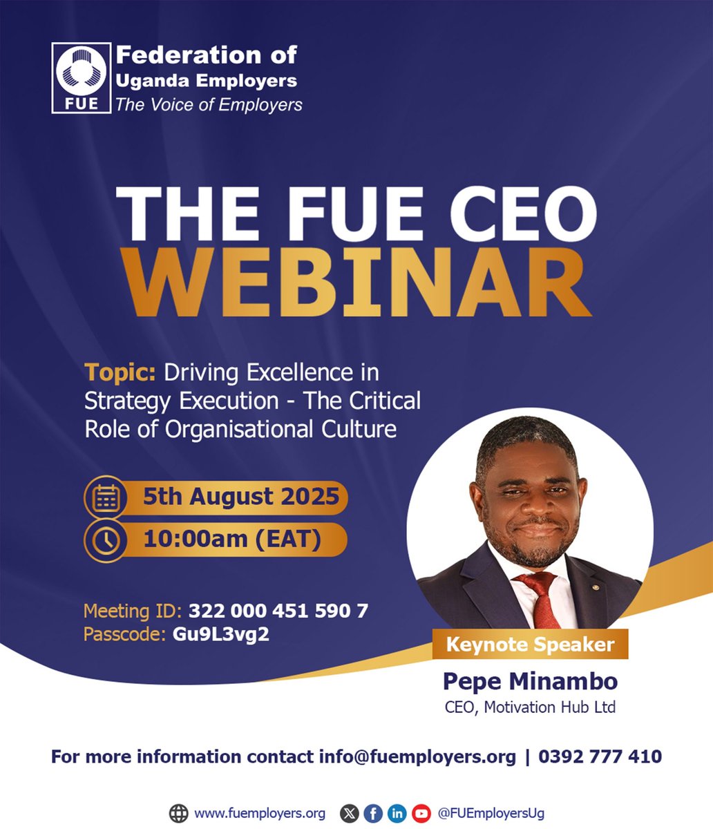 The FUE-CEO Webinar!
We are delighted to conduct an informative webinar themed, 'Driving Excellence in Strategy Execution-The Critical Role of Organisational Culture' on Tuesday 5th August 2025 from 10:00am(EAT). Register: shorturl.at/v62rs
Don't miss!
#TogetherforEmployers
