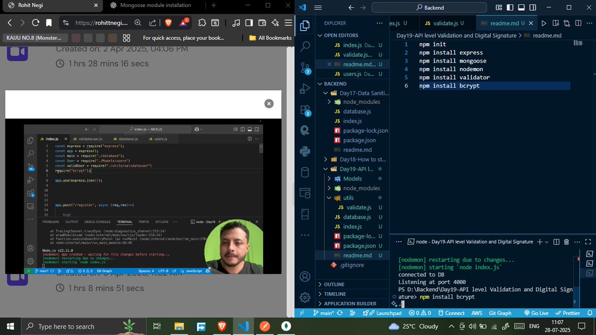 savita_gurjar30's tweet image. Topic: Backend
@rohit_negi9
Lecture 19: API Level Validation and Digital Signature
📂 GitHub Repo: github.com/savigurjar/Bac…
#ExpressJSAPI #ValidationMiddleware #DigitalSignature #DataSecurity #PasswordEncryption #MongooseValidation #DBIntegration #RohitBhaiya #CoderArmy