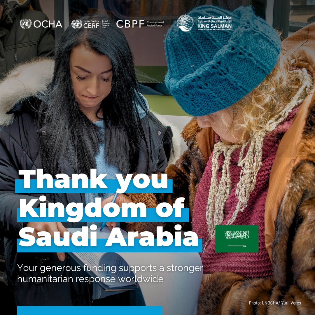 UN Humanitarian (@unocha) on Twitter photo #OCHAthanks Kingdom of Saudi Arabia🇸🇦 for your longstanding support to <a href="/UNOCHA/">UN Humanitarian</a>, <a href="/UNCERF/">CERF - The UN's emergency fund</a> and <a href="/YHF_Yemen/">Yemen Humanitarian Fund</a>.
Your generosity helps the most vulnerable people around the world, especially in crises like Sudan, Ukraine and Yemen.
Together, we #InvestInHumanity. #OCHAthanks Kingdom of Saudi Arabia🇸🇦 for your longstanding support to <a href="/UNOCHA/">UN Humanitarian</a>, <a href="/UNCERF/">CERF - The UN's emergency fund</a> and <a href="/YHF_Yemen/">Yemen Humanitarian Fund</a>.
Your generosity helps the most vulnerable people around the world, especially in crises like Sudan, Ukraine and Yemen.
Together, we #InvestInHumanity.