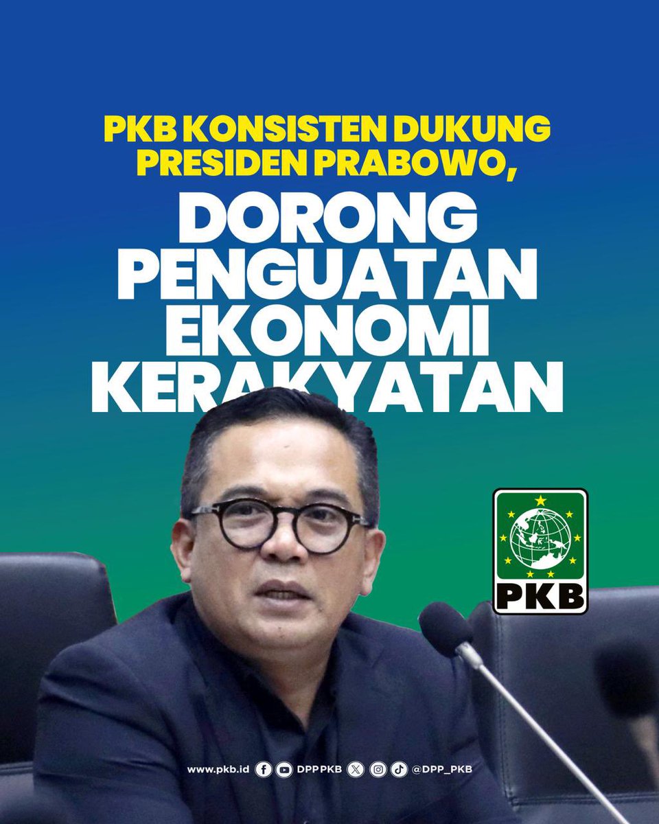 DPP_PKB's tweet image. PKB tetap konsisten bersama Presiden Prabowo. Fokus kami adalah ekonomi kerakyatan yang adil dan berpihak pada rakyat sesuai semangat Pasal 33 UUD 1945. @imansyukri
#PKBSolusiBangsa #EkonomiKerakyatan