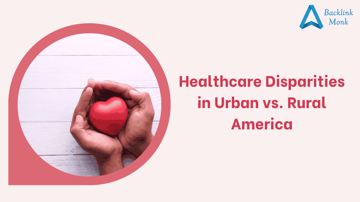 backlinkmonk's tweet photo. Healthcare Disparities in Urban vs Rural America
Explore the healthcare gap between urban and rural America, from access to care and resources.
Read here: https://t.co/8SRP8eerbl
#healthcare #HealthcareDisparities #ruralamerica #healthblog #healthblogger https://t.co/Tf5ofeCsm9