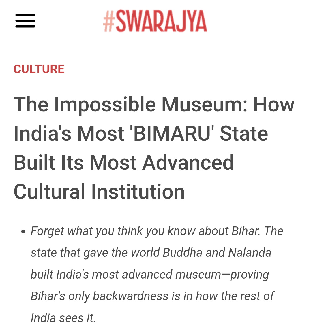 IndexBihar's tweet image. There is no doubt that Bihar Museum is the most modern museum in India, but the way SWARAJYA has written about Bihar is quite inappropriate.
What do you mean by India's Most "BIMARU" State?
I think your mind is BIMARU!