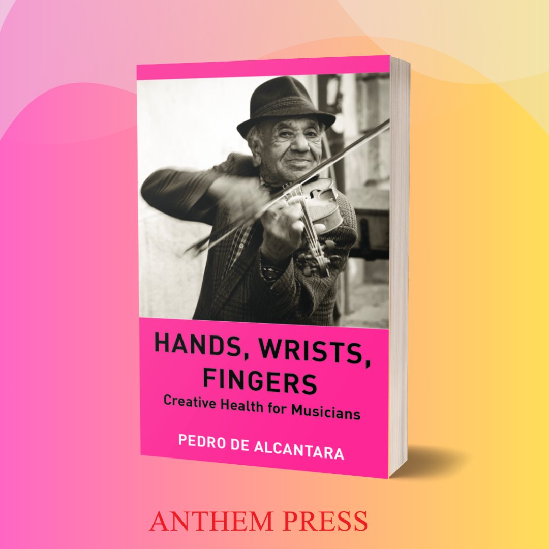 AnthemPress's tweet image. Coming Soon! Offers concepts and tools to help musicians of all abilities become comfortable using their hands in healthy and expressive ways➡️ tinyurl.com/mry72pea #PedrodeAlcantara #HealthyPlaying #EmbodiedPractice #MindBodyConnection #ReflectivePractice #MusicExercises