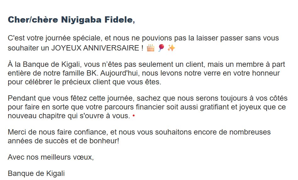 Fidèle Niyigaba (@nfidelis12) on Twitter photo I know it happens to everyone randomly but it's the first time this prestigious bank sends this best wishes to me for all the years with them. Thank you <a href="/BankofKigali/">Bank of Kigali Official</a>
Je sais que ça arrive à tout le monde, mais c'est la première fois que cette prestigieuse banque me I know it happens to everyone randomly but it's the first time this prestigious bank sends this best wishes to me for all the years with them. Thank you <a href="/BankofKigali/">Bank of Kigali Official</a>
Je sais que ça arrive à tout le monde, mais c'est la première fois que cette prestigieuse banque me