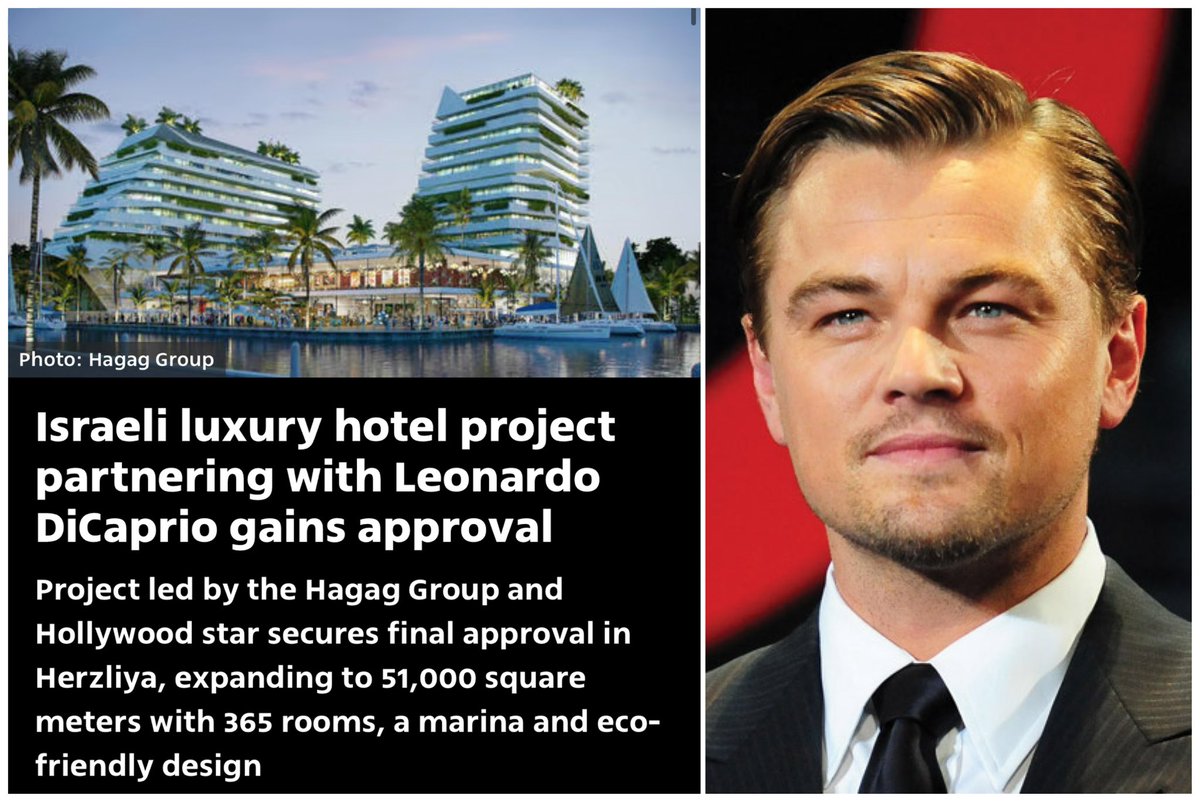 Leonardo DiCaprio works with Israel

Israeli luxury hotel project partnering with Leonardo DiCaprio gains approval in Herzliya, north of Tel Aviv