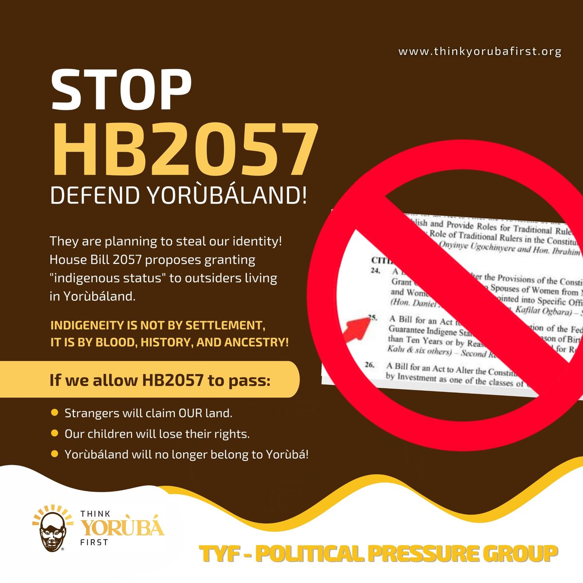 TYFABJFCT's tweet image. Our ancestral land is not up for negotiation. Indigeneity is defined by ancestry, Yorubaland is not a settler colony.
We strongly reject the Indigenous Bill and demand immediate access to Southwestern lawmakers.
#SayNoToIndigenousBill
#openyouroffice