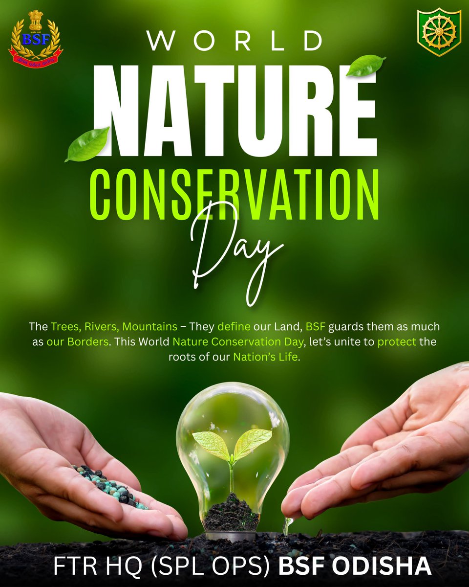 BSFODISHA's tweet image. 🇮🇳 Let's conserve, let's preserve! 🌎On #WorldNatureConservationDay, let's prioritize sustainable use of natural resources,protect biodiversity & ensure a greener future for all.Wise utilization today, for a thriving planet tomorrow 💚 #BSFOdisha
#NaturalResources
#biodiversity