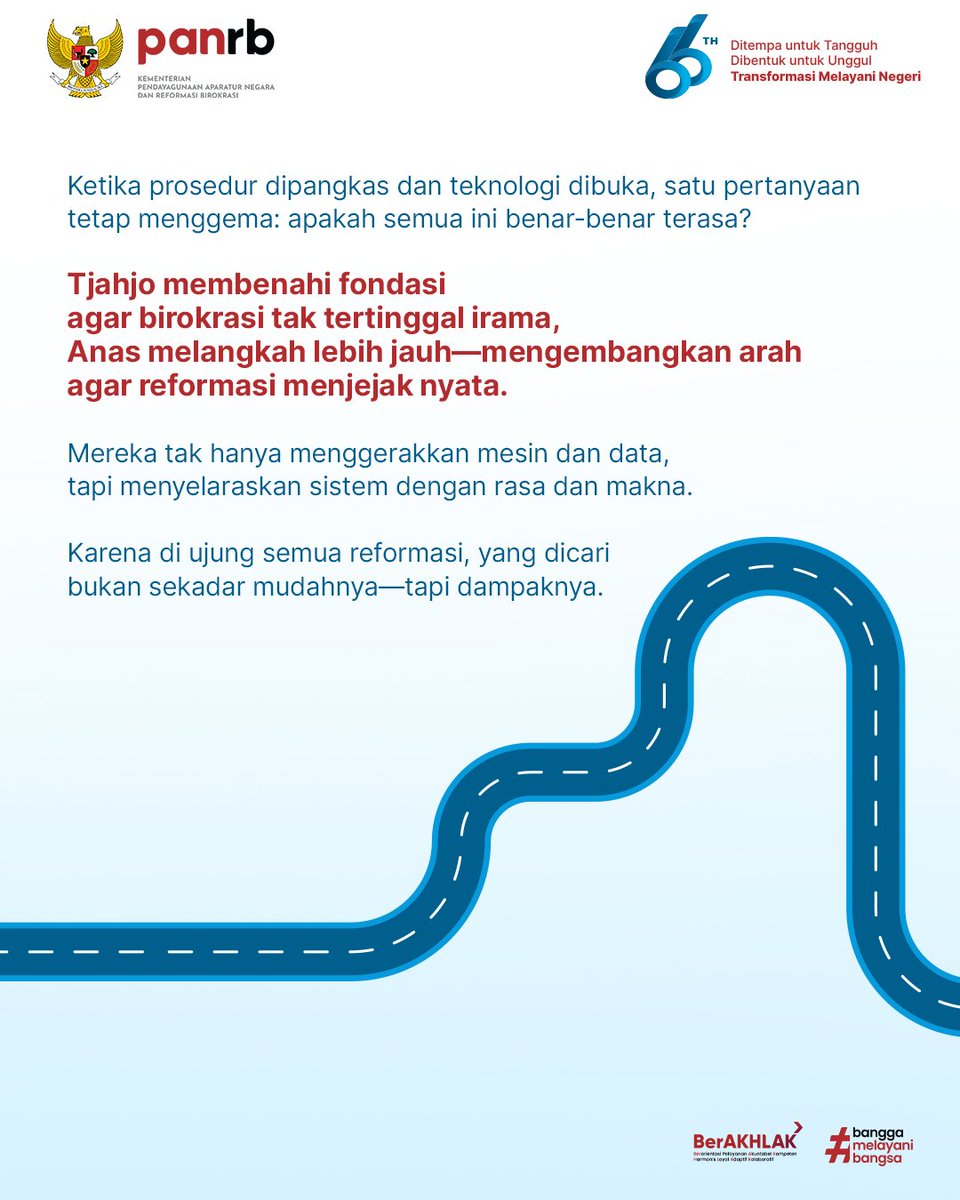 Semakin dewasa, reformasi birokrasi tak lagi hanya berbicara dengan bahasanya yang jarang dipahami awam. 

Di masa Menteri Tjahjo dan Menteri Anas, reformasi birokrasi dipastikan berjalan agar dampaknya dapat dirasakan semua kalangan.
_
#HUT66PANRB
#MenteriPANRBdalamDinamikaZaman
