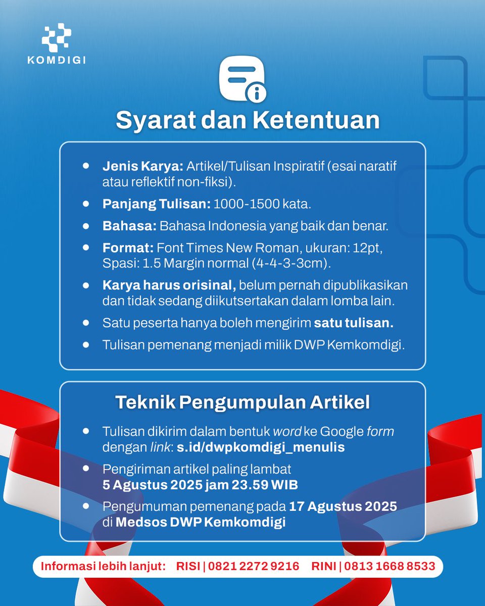 📢 Ibu Hebat, Yuk Menulis!

DWP Kemkomdigi mengajak para perempuan untuk berbagi kisah dan inspirasi dalam Lomba Menulis Artikel 2025, dalam rangka 80 Tahun Kemerdekaan RI🇮🇩

📝 Tema: Mendidik Anak di Era Gadget:
Peran Perempuan sebagai Garda Depan Literasi Digital Keluarga