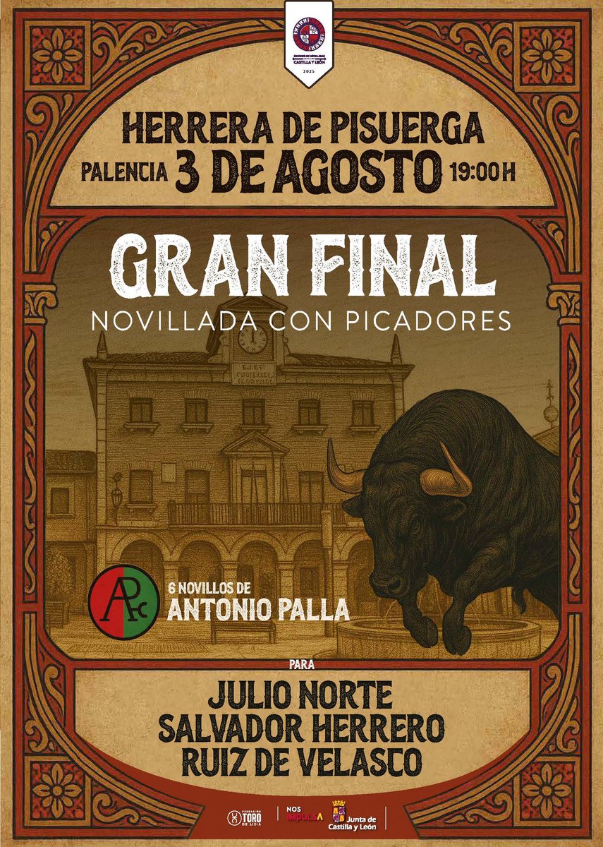 CircuitoCyL's tweet image. 🏆EL CARTEL DE LA GRAN FINAL
💥Julio Norte, Salvador Herrero y Ruiz de Velasco formarán la terna el próximo 3 de agosto en Herrera de Pisuerga
#CircuitoCyL🤎
#novilladascyl