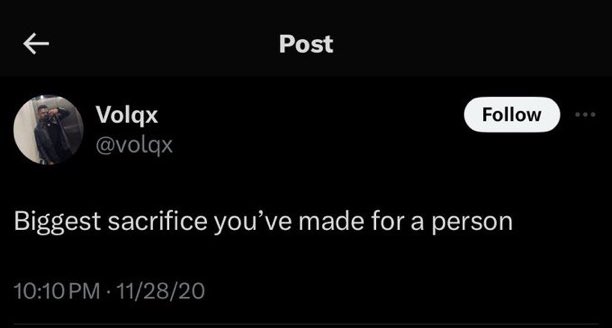 “What the biggest sacrifice you’ve made for a person?” 💔😔

thread.