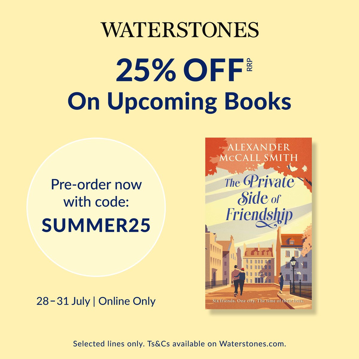 Exclusive Waterstones discount! For this week only, you can get 25% off pre-orders of Alexander's forthcoming stand-alone novel, The Private Side of Friendship! 

Find out more about this exciting new novel:
waterstones.com/book/the-priva…