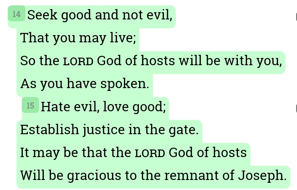 Kunlevski003's tweet image. Amos 5: 14-15
Let mercy, justice and kindness be your companion. Do not depart from them.