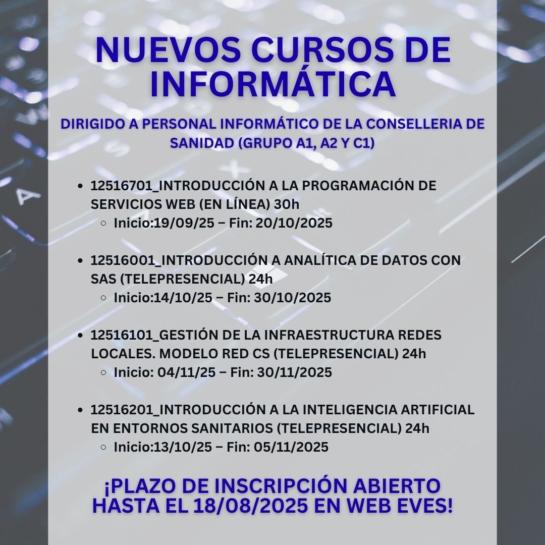 Formación EVES para personal informático (A1, A2, C1)
🗓️Inscripciones abiertas hasta el 18/08/25
💻Cursos online y telepresenciales: programación, redes, SAS e IA
🔗Más información en WEB EVES

#EVES #Formacion #SanidadDigital