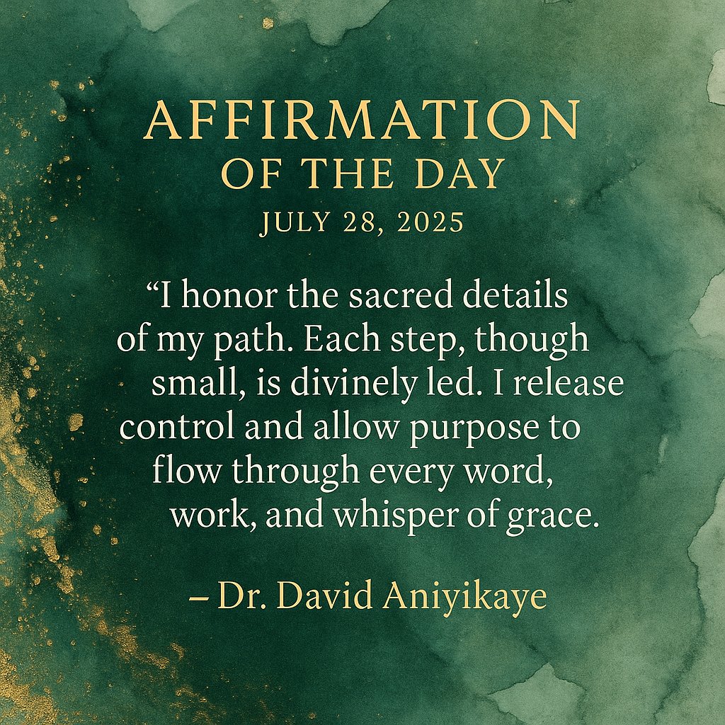 DaviddAniyikaye's tweet image. 💎 Affirmation of the Day
“I honor the sacred details of my path. Each step, though small, is divinely led. I release control and allow purpose to flow through every word, work, and whisper of grace."