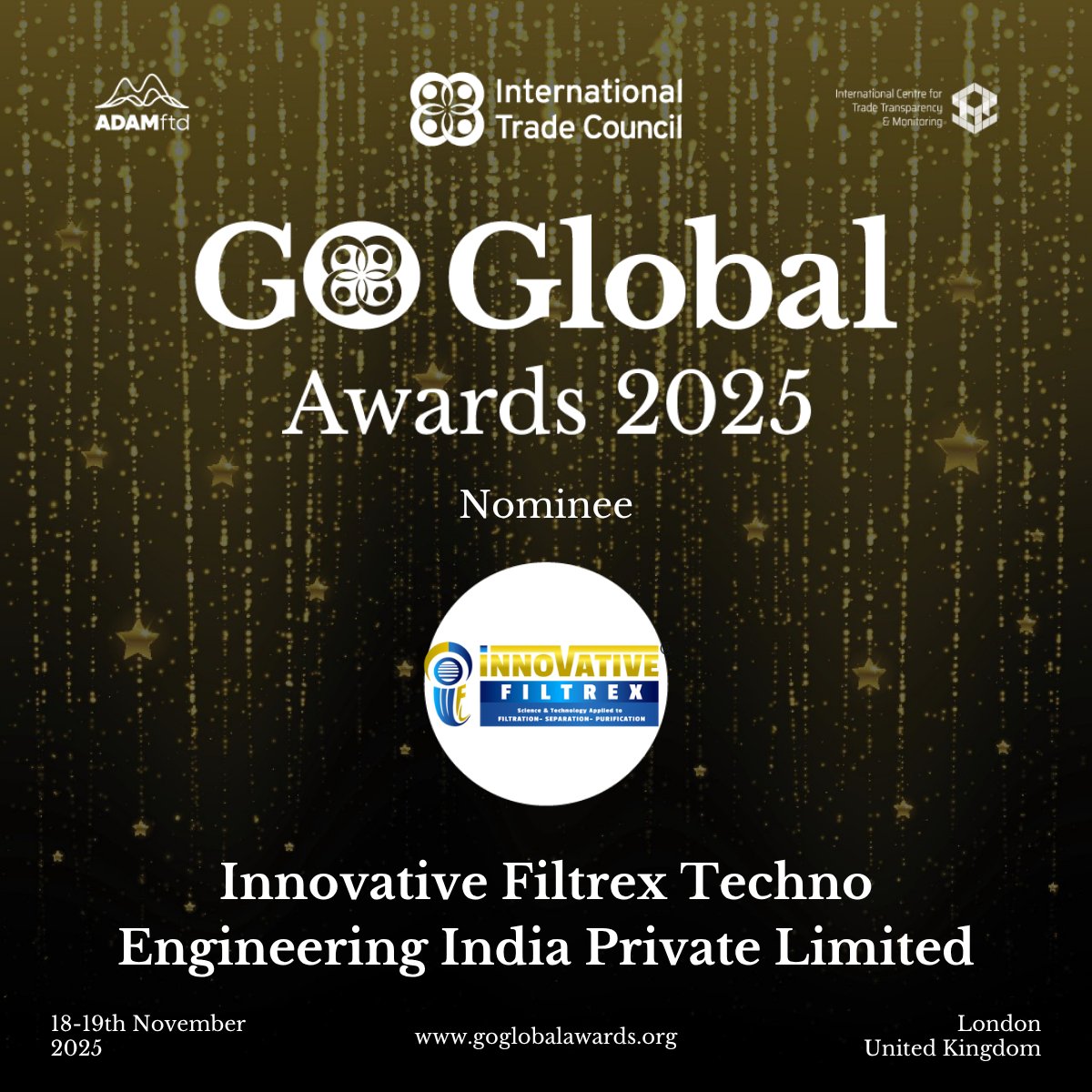 IntTradeCouncil's tweet image. 🎉 Thrilled to share that Innovative Filtrex Techno Engineering India Pvt. Ltd. is a nominee for the #GoGlobalAwards2025 by the International Trade Council! 🌍 Join us in London on Nov 18–19 to celebrate global business excellence.
🔗 goglobalawards.org