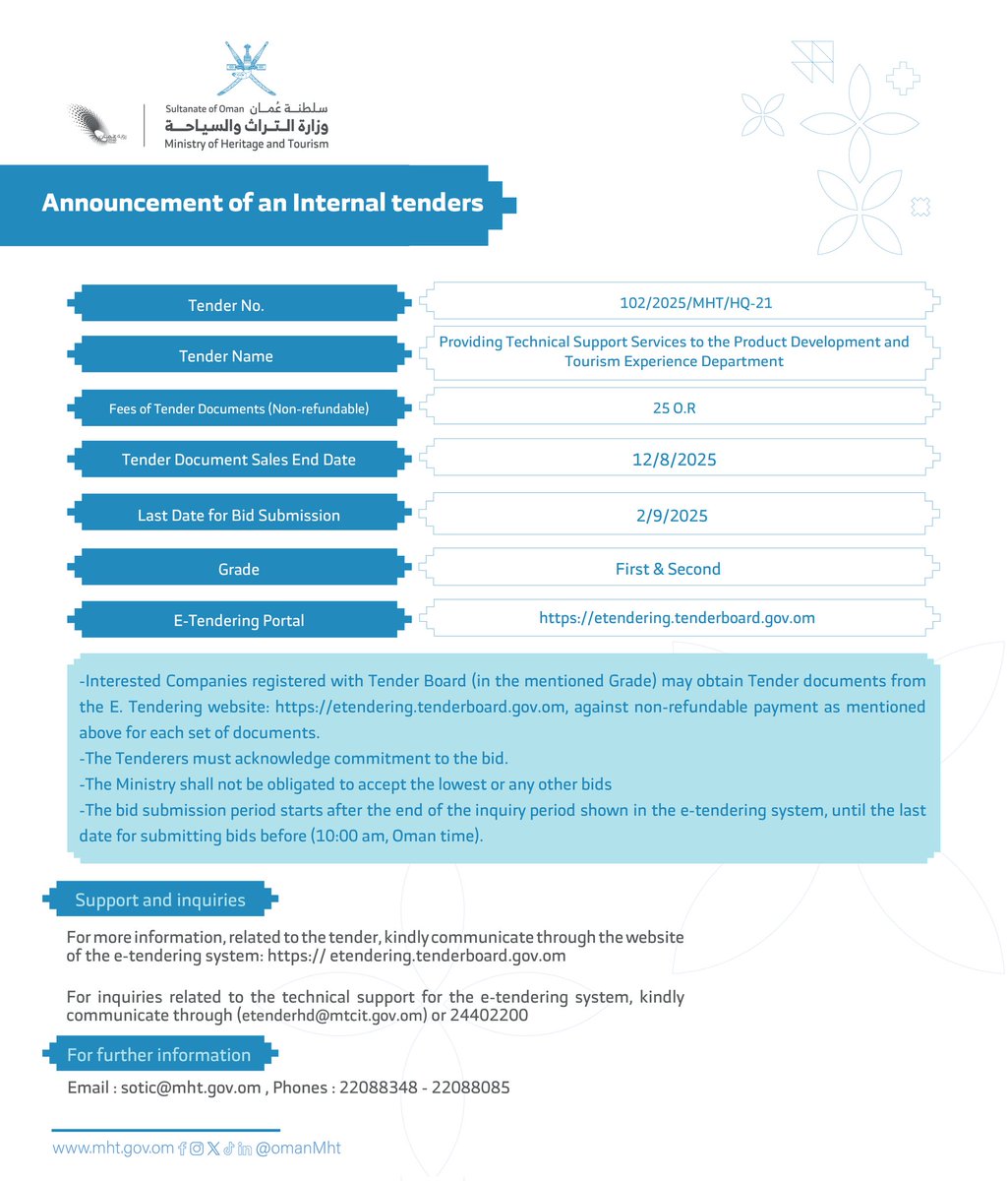 OmanMHT's tweet image. تعلن وزارة التراث والسياحة عن طرح مناقصة عامة لتقديم خدمات الدعم الفني لدائرة تطوير المنتج والتجارب السياحية.
#تراث_وسياحة