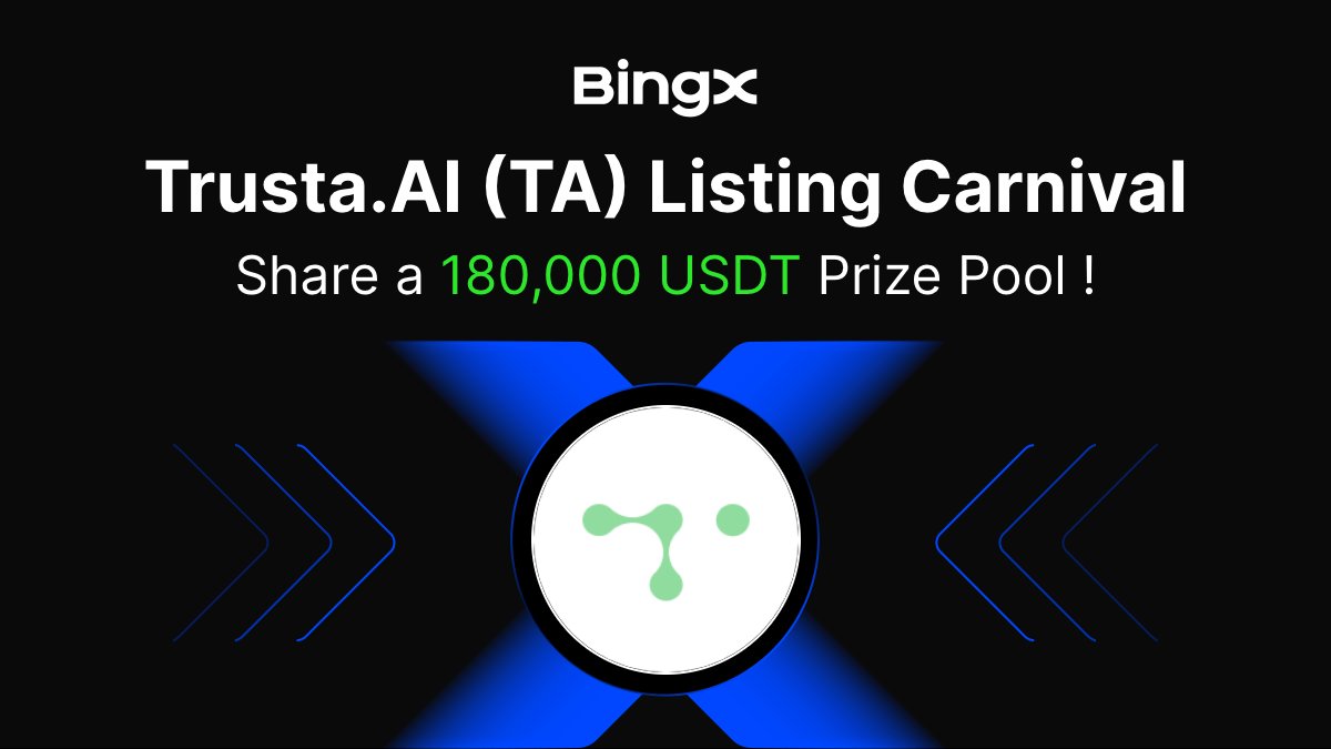 Mình vừa tham gia Trusta AI ($TA) Listing Carnival trên BingX và phải nói là tuyệt vờiiii! 
💸 Tổng phần thưởng lên đến 180,000 USDT mà nhiệm vụ thì "gian đởn"

🔥 Giao dịch Spot và Futures đều được tính
✅ Cả người dùng mới &amp; cũ đều có thể nhận thưởng
🎁