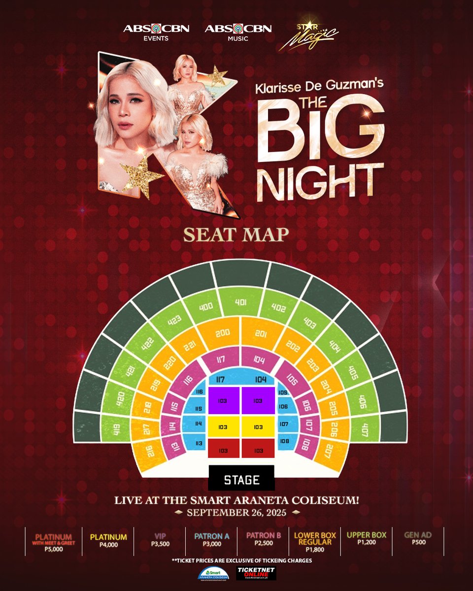 StarMusicPH's tweet image. Oo, bawal ang hindi makapunta sa concert ni mowm! 🎤

Here are the prices and the seat map for @Klarissedguzman&apos;s &quot;The Big Night&quot;  happening live at the Araneta Coliseum on September 26, 2025! 🏟️🎶

Tickets will be available tomorrow, July 29, 12NN via ticketnet.com.ph…