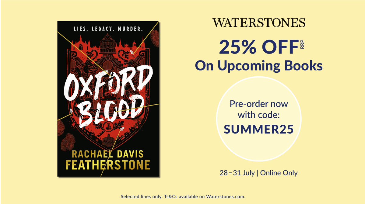 RachDavisAuthor's tweet image. My upcoming YA Oxford Blood is a dark academia set in Oxford Interview week, about ambition, privilege and deadly secrets.
If you pre-order from Waterstones this weekend you can save 25% off RRP using the code SUMMER25. Hurry! Offer ends at 23.59 on Thurs 31st July!
#OxfordBlood