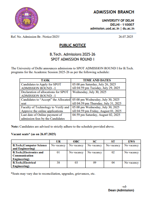 jeetendra811's tweet image. SPOT ADMISSION ROUND I – B.Tech. Admissions 2025-26
Faculty of Technology, University of Delhi #BTech #DelhiUniversity #DUAdmissions2025 #SpotRound #EngineeringAdmissions