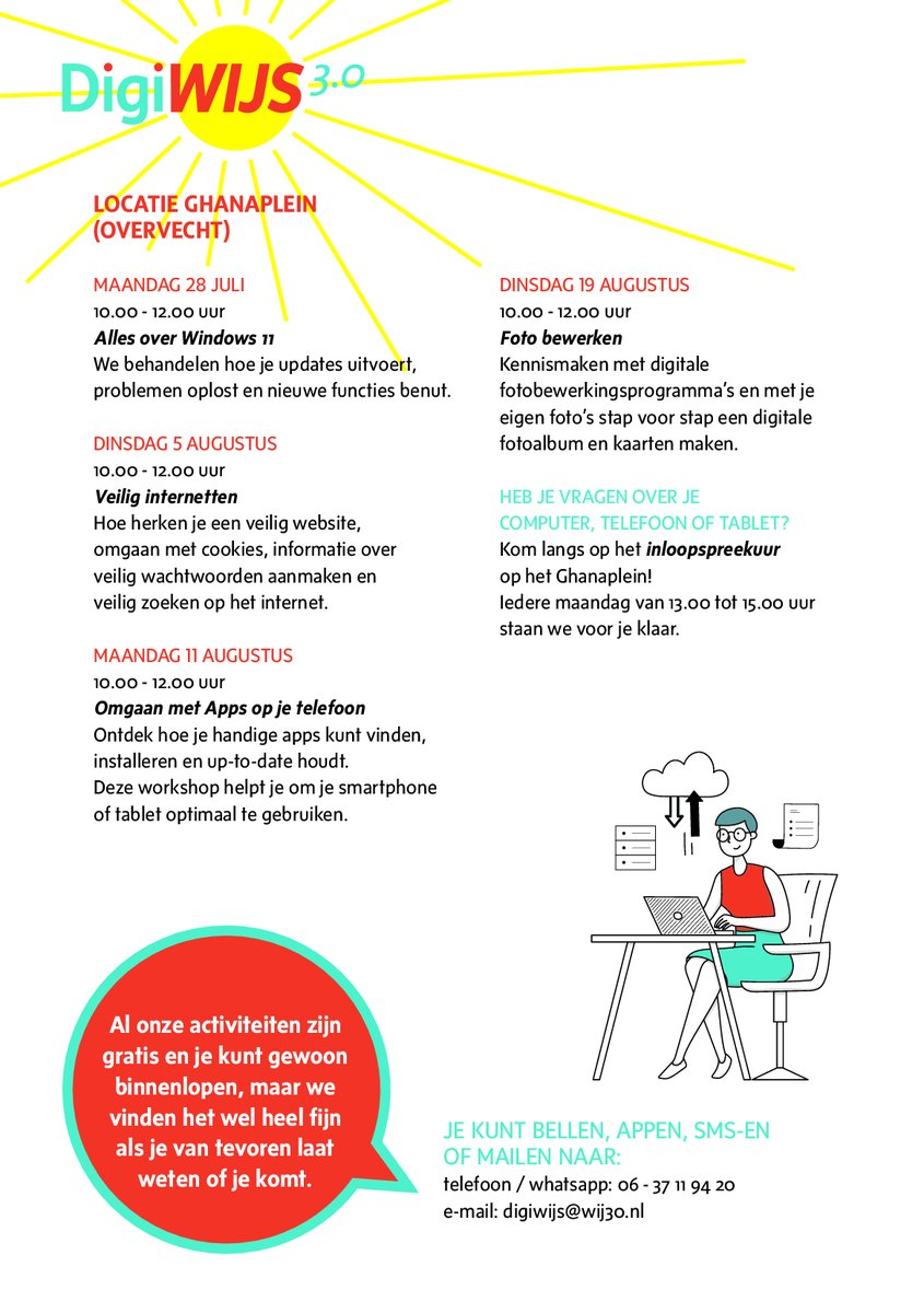 📱☀️ DIGIWIJS 3.0 ZOMERPROGRAMMA Van 23 juli t/m 21 augustus: leerzame digitale workshops in Utrecht!   📍 Buurtcentrum Hart van Hoograven   🗓️ 23 juli –    🗓️ 6 augustus – Veilig internetten   Koffie &amp; thee staan klaar. Kom langs! 💻👋 #Digiwijs #Zomerworkshops