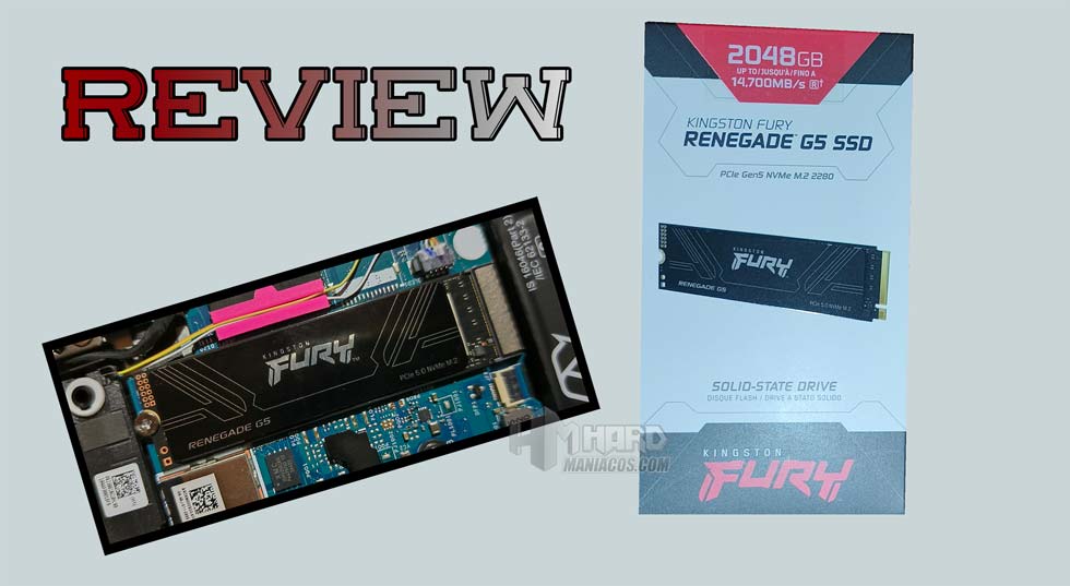 Review Kingston Fury Renegade G5 SSD - hardmaniacos.com/review-kingsto… - #DiscosDuros #Hardware #Reviews