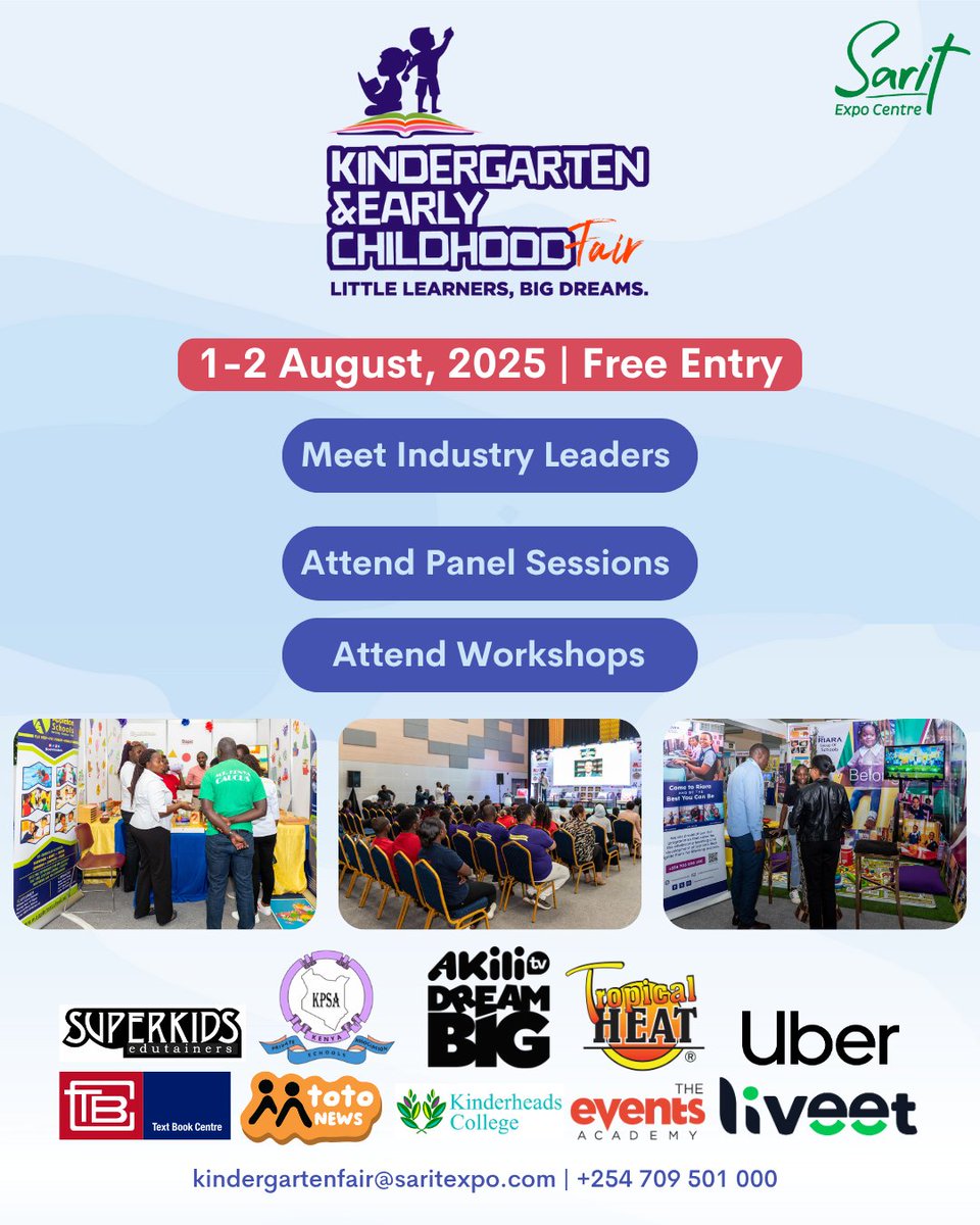 Sarit Expo Centre (@saritthe) on Twitter photo Calling all parents, educators & early childhood experts!
Join us for the Kindergarten & Early Childhood Fair at Sarit Expo Centre
🗓️ 1–2 August 2025 | Free Entry
📧 kindergartenfair@saritexpo.com
📞 +254 709 501 000
🔗 Register: liveet.co/e/Q79RYH
#KindergartenFair2025 Calling all parents, educators & early childhood experts!
Join us for the Kindergarten & Early Childhood Fair at Sarit Expo Centre
🗓️ 1–2 August 2025 | Free Entry
📧 kindergartenfair@saritexpo.com
📞 +254 709 501 000
🔗 Register: liveet.co/e/Q79RYH
#KindergartenFair2025