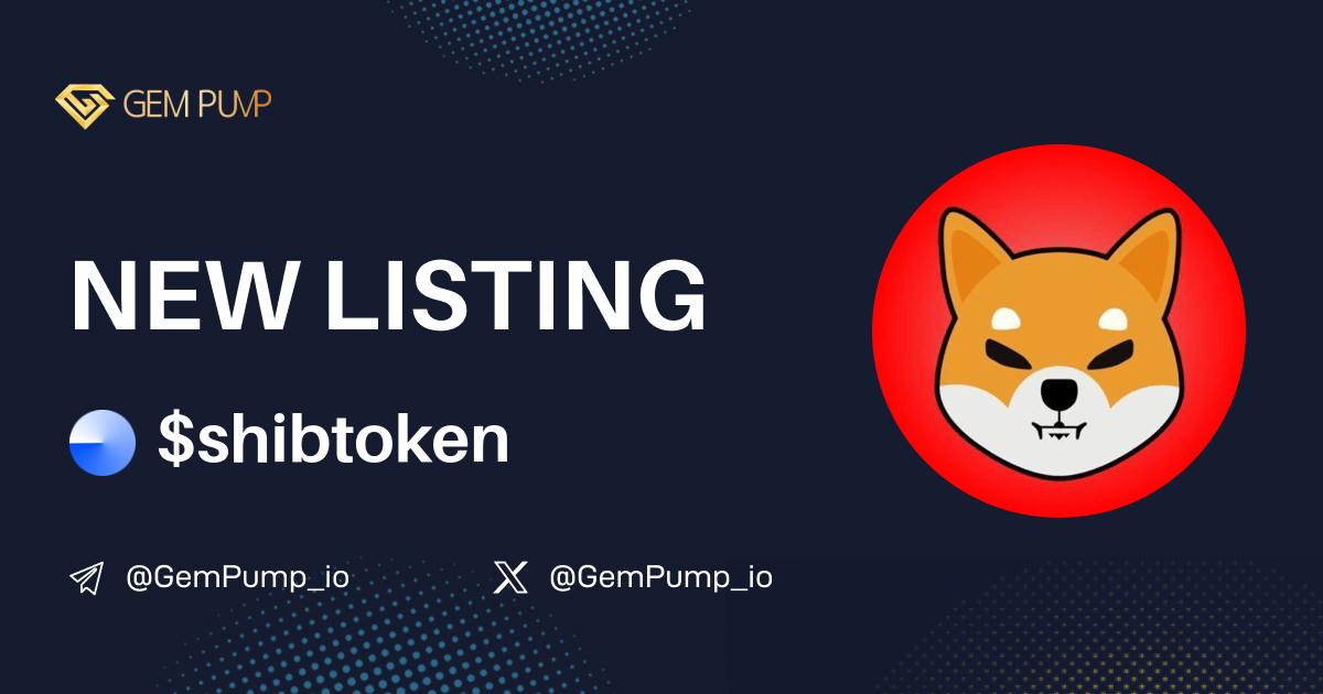 Gempump_io's tweet image. 👏#SHIBTOKEN listed on GemPump.io 🤝@GemPump_io
📄CA:0x1c9c855f1acdcbaa0ef052c776143885ebc9800e
✖️X:x.com/Shibtoken
💎GemPump:gempump.io/token/shibtoken
#gempump #memecoin #100xgem
