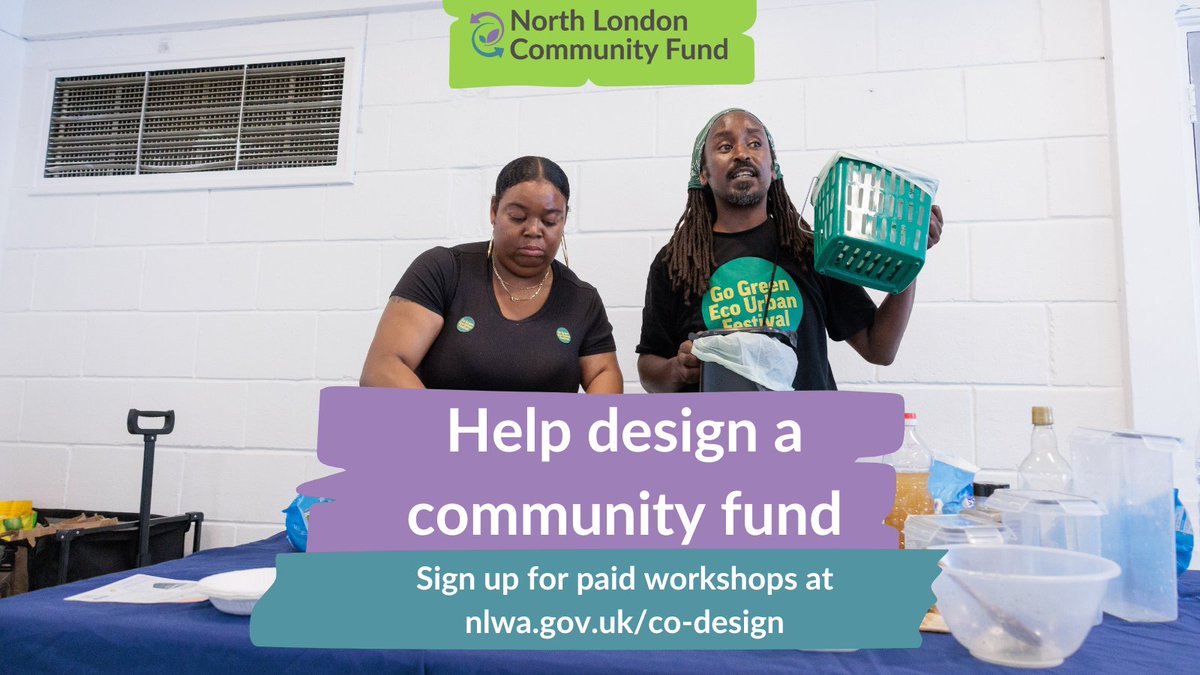 Join a paid workshop with <a href="/connectNLWA/">North London Waste Authority</a> 

NLWA's Community Fund offers grants of up to £15,000 for local waste reduction projects

To help the fund become even bigger and better, NLWA wants to hear feedback on what you would like to see

🔗nlwa.gov.uk/article/north-…