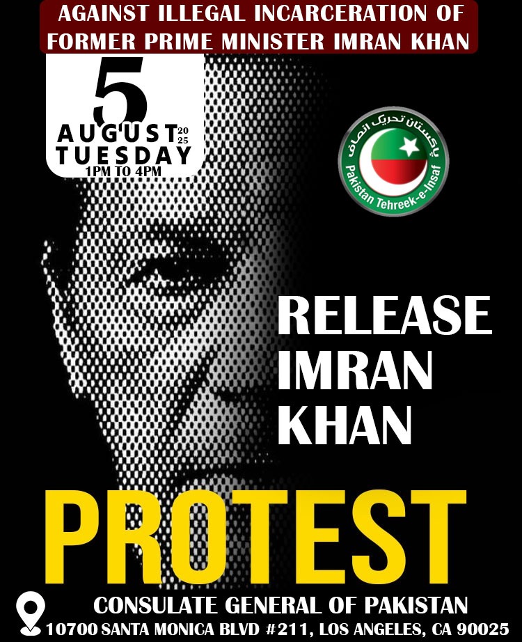 PTIOIC's tweet image. 🇺🇸PTI Los Angeles Protest 
📍 Consulate General of Pakistan
 🗓️ Tuesday, August 5th | 1–4 PM

Join us to demand the release of Imran Khan Sb, all prisoners of conscience, and the restoration of democracy in Pakistan.

#عوام_نکلے_گی_تخت_الٹے_گا
#ReleaseImranKhan