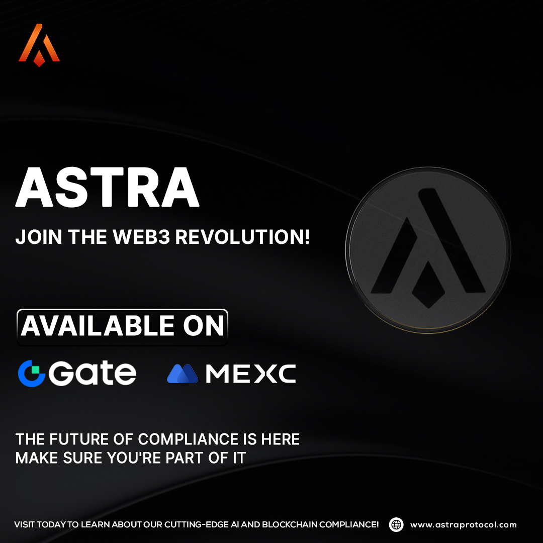 Astra_HQ's tweet image. Join the Web3 Compliance Revolution with $ASTRA 🚀

$ASTRA is Available on Gate.io and MEXC!
Be part of the next generation of secure, compliant blockchain innovation.

🔗 Trade Now:
👉 gate.io/trade/ASTRA_US…
👉 mexc.com/exchange/ASTRA…

Astra is building the…