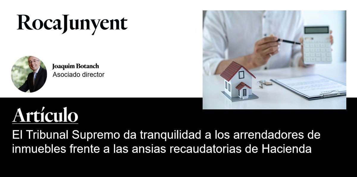 📢 El Tribunal Supremo respalda a los arrendadores: basta con tener un empleado a jornada completa para que el alquiler sea actividad económica. 
Seguridad jurídica y menos trabas fiscales. 
Análisis de Joaquim Botanch 👉 t.ly/_GA8A
#Arrendamientos #RocaJunyent