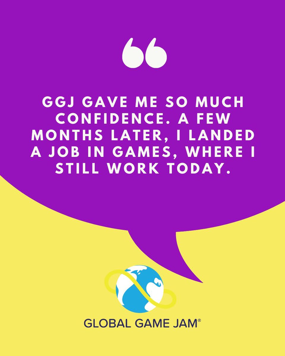 "I went to my first GGJ alone in 2022. Before, I thought working on games was a dream that would never come true. GGJ gave me so much confidence. A few months later, I landed a job in games, where I still work today." 
- GGJ Jammer

#GameJam #IndieDev #GameDev