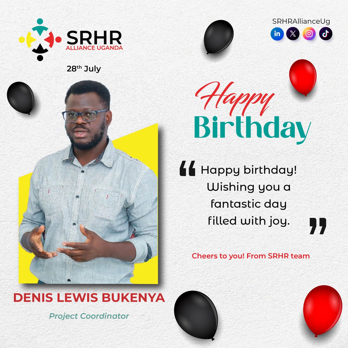 SRHR Alliance Uganda (@srhrallianceug) on Twitter photo Happy Birthday <a href="/Bukslewde/">Bukenya Lewis Denis</a>🎉.
You have guided our team with such skill and heart, ensuring every piece of the project falls perfectly into place.
Today, we celebrate you and all the joy you bring, both to the project and to everyone around you.
Here's to wishing you a day Happy Birthday <a href="/Bukslewde/">Bukenya Lewis Denis</a>🎉.
You have guided our team with such skill and heart, ensuring every piece of the project falls perfectly into place.
Today, we celebrate you and all the joy you bring, both to the project and to everyone around you.
Here's to wishing you a day