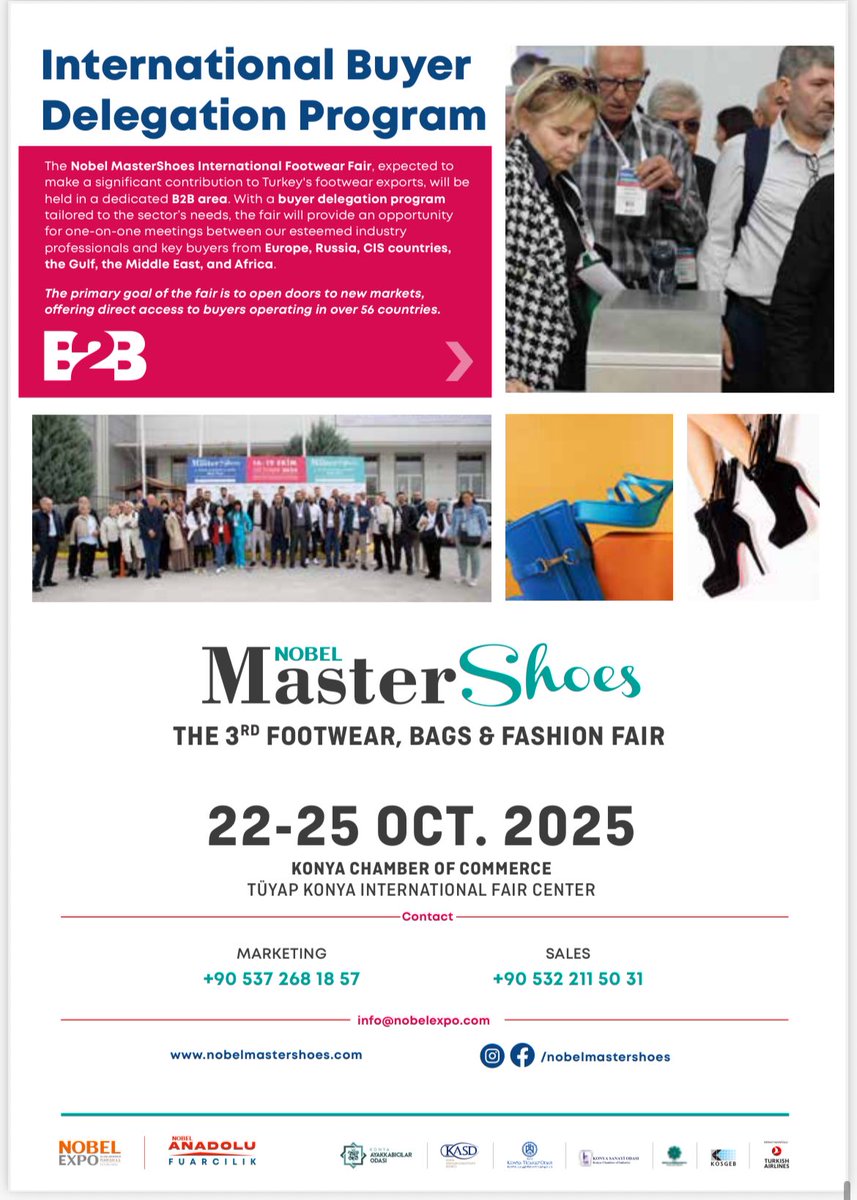 TC_LusakaBE's tweet image. 📢 The 3rd Konya Shoes and Bags Fair, Nobel Master Shoes, will take place on October 22-25 2025, at the International Fair Center in Konya, Türkiye.