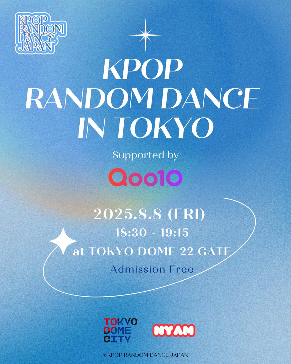 Qoo10_Shopping's tweet image. /
SMTOWN LIVE 2025
× RANDOM PLAY DANCE
東京ドームに上陸!
\
”KPOP RANDOM DANCE IN JAPAN”
6月から各地を巡ってきた大人気の
『SMTOWN LIVE 2025 × RANDOM PLAY DANCE』が
ついに東京ドームで開催決定🎉✨
📅2025年8月8日(金)
📍東京ドーム
🔗kpoprandomdance.jp…