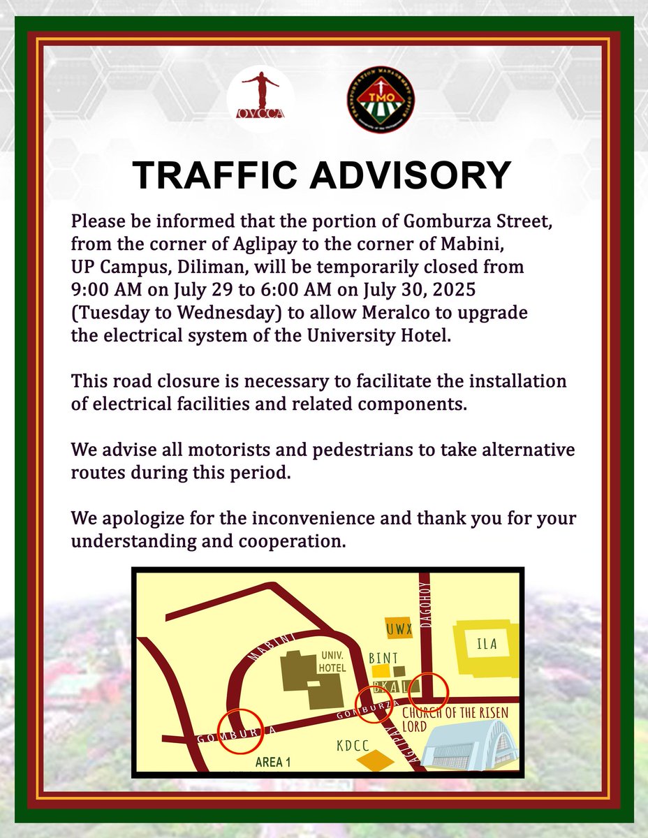Official_UPD's tweet image. The UP Diliman (UPD) Office of the Vice Chancellor for Community Affairs announced that the portion of Gomburza Street, from the corner of Aglipay to the corner of Mabini, at the UPD campus will be temporarily closed from July 29, 9 a.m., to July 30, 6 a.m.