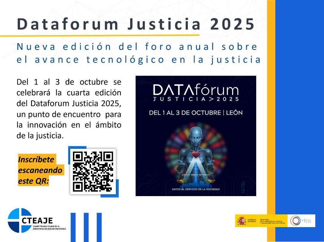 CTEAJE's tweet image. Del🗓️1 al 3 de octubre, 📍León acoge el #Dataforum Justicia 2025. Una de las líneas protagonistas será la relacionada con la contratación pública, automatización y soluciones tecnológicas, en el marco de la transformación digital de la Justicia.