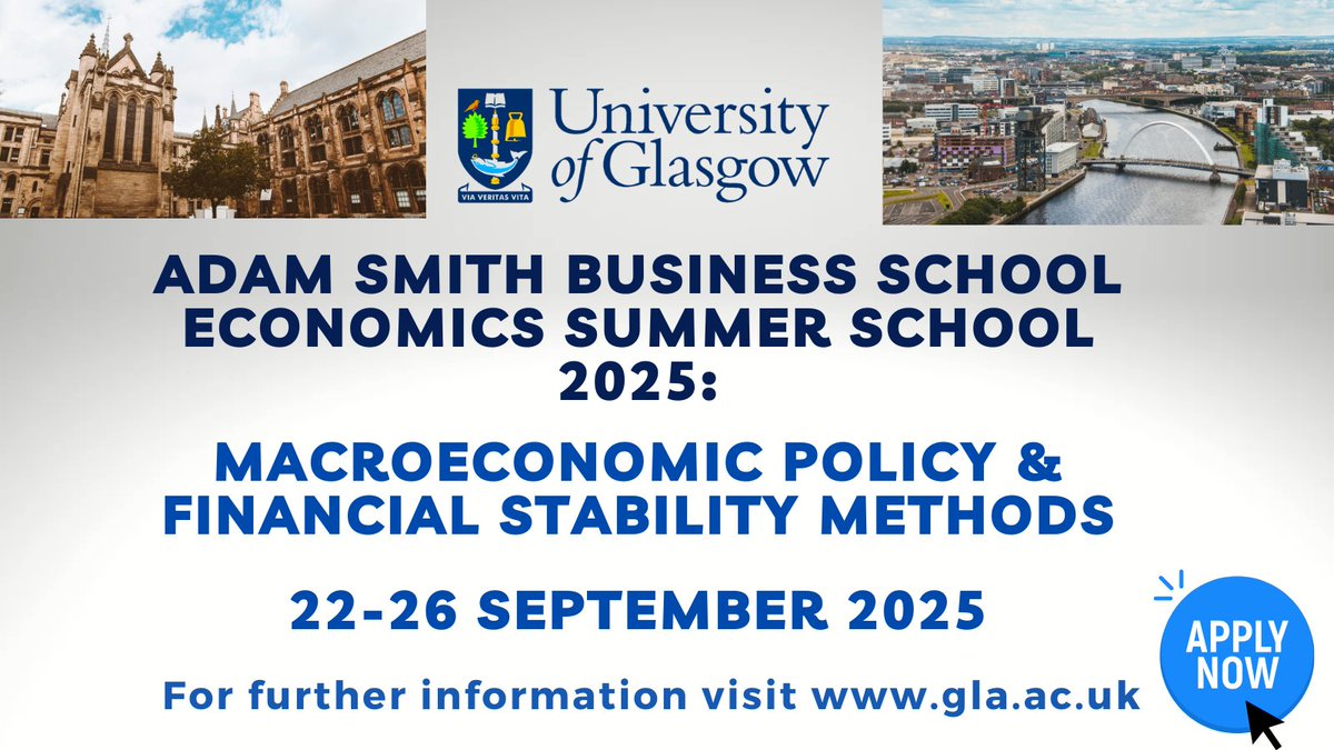 CebraOrg's tweet image. 📢 Applications now open!
Join @UofGlasgow Adam Smith Business School @UofGAsbs for the Economics Summer School 2025: Macroeconomic Policy & Financial Stability Methods
🗓️ 22–26 Sept 2025 | 📍 Glasgow or Online (Hybrid)
Led by top economists & policy experts
🎓 For researchers,…