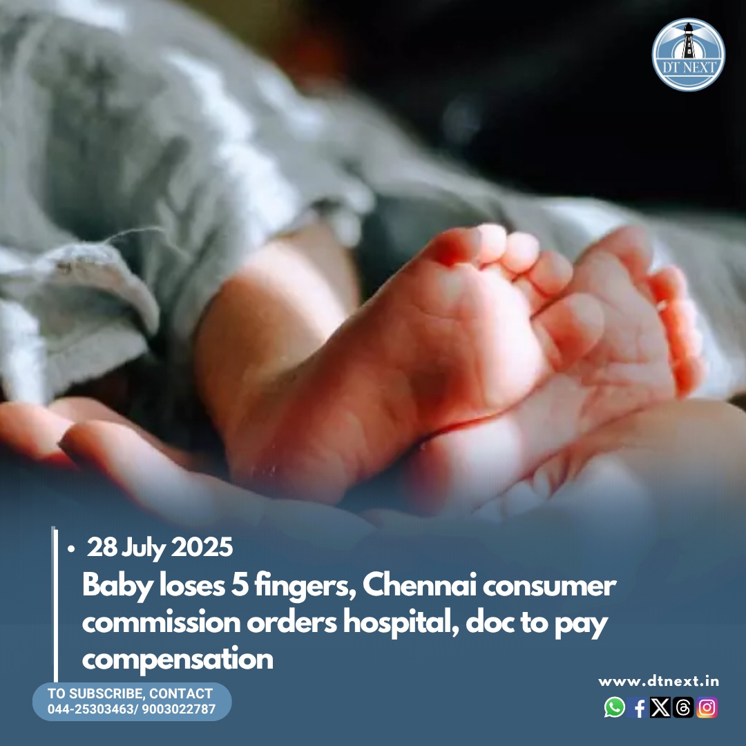 dt_next's tweet image. The #Chennai #consumer commission has directed a city hospital and a doctor to provide compensation of Rs 23.65 lakh spent on treatment, after a 24-week-old boy lost five fingers allegedly due to medical negligence. 
dtnext.in/news/chennai/b…

#DTNext #MedicalNegligence