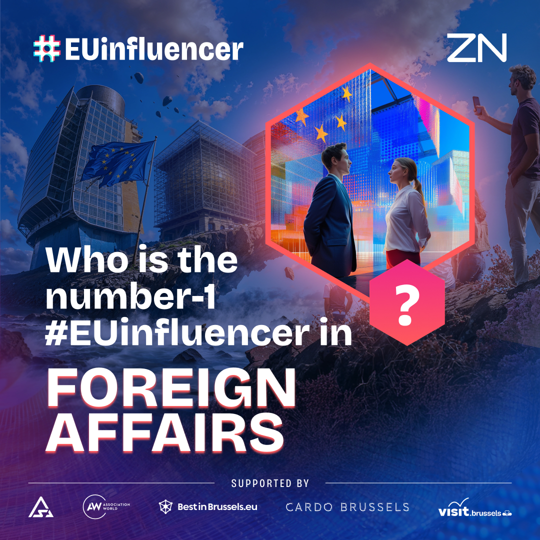 🌍 Foreign affairs didn’t stay foreign, they hit our feeds.

A few EU voices made sense of the chaos. Nominate your top pick for #EUinfluencer 2025 in Foreign Affairs👇

🗓 19 Sept | 📍 Cardo Brussels
🔗 znconsulting.com/euinfluencer-2…