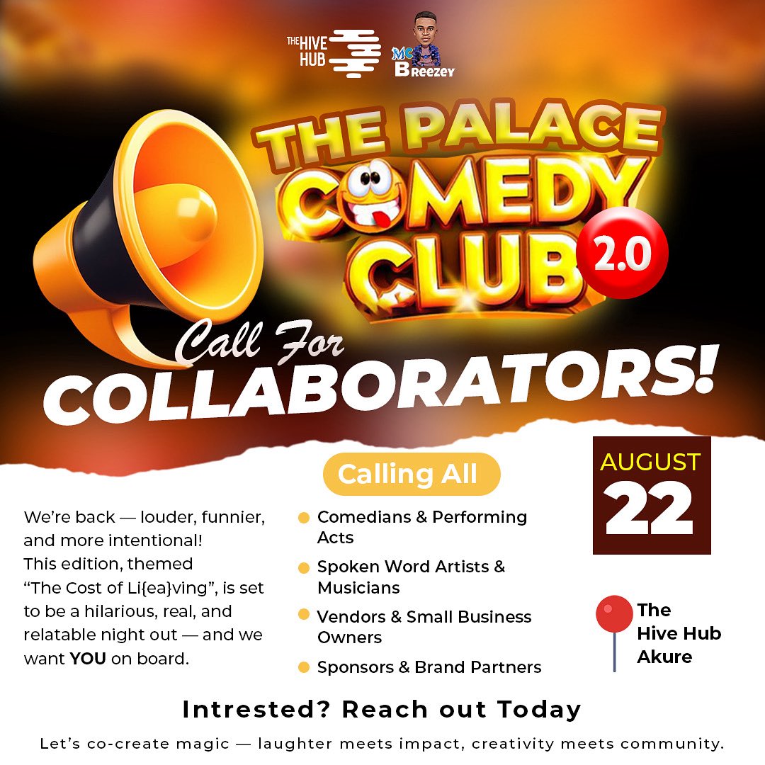 thehivehubng's tweet image. The Palace Comedy Club is back! 🎭🔥
We’re calling on comedians, performers, vendors & sponsors to collab and make it legendary. Got what it takes? Tap in.
Register here🔗: forms.gle/R4qcs3k9udDSPs…
#ThePalaceComedyClub #AkureEvents #HiveHubCollabs #NaijaHumor