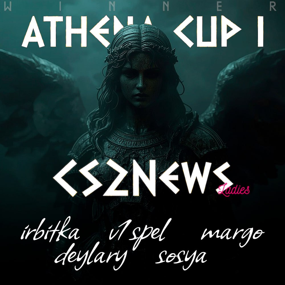 We are the champions of Athena CUP #1! 🏆
Huge thanks to our opponents, the organizers, and everyone who supported us ❤️
<a href="/irbitkaCS/">FxC irbitka</a> | <a href="/v1spel/">FxC Karyna 🇺🇦</a> | margo | <a href="/Deylary/">Deylary</a> | <a href="/sosyaoai/">FxC sosya</a> | @treaNtcs
#CS2 #AthenaCUP